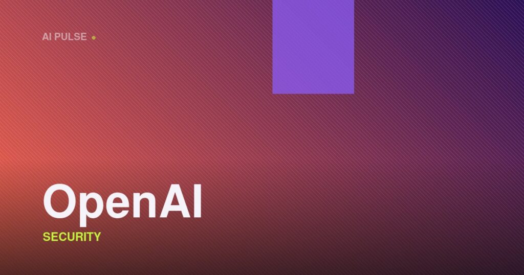 OpenAI — SECURITY | בינה מלאכותית: האיום החדש על וול סטריט