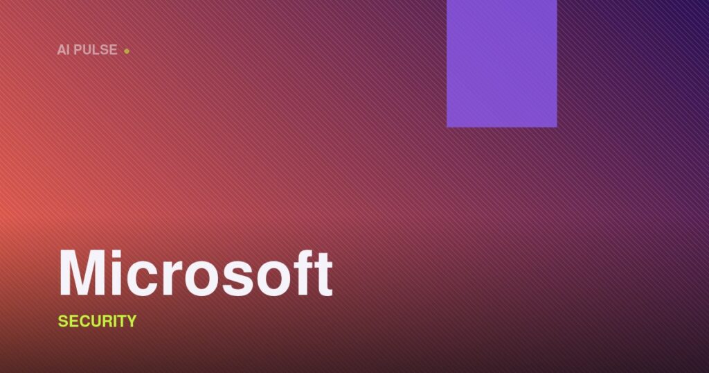Microsoft — SECURITY | Microsoft משקיעה בביטחון סייבר