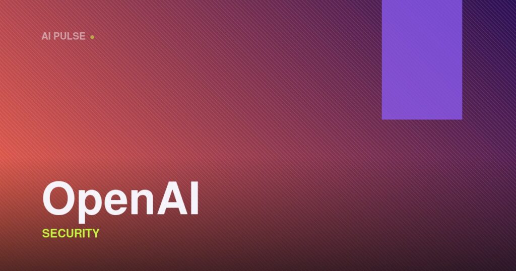 OpenAI — SECURITY | OpenAI משהה פיתוח מודל Astra בשל חששות ביטחוניים